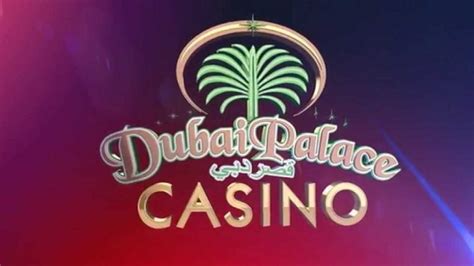  dubai palace casino online
